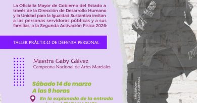 GOBIERNO ESTATAL REALIZARÁ TALLER DE DEFENSA PERSONAL