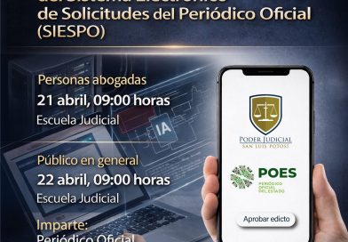 ESTADO Y PODER JUDICIAL IMPULSA CAPACITACIÓN SOBRE EL USO DEL SISTEMA ELECTRÓNICO DEL PERIÓDICO OFICIAL