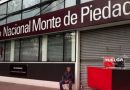 NACIONAL MONTE DE PIEDAD EMITE NUEVO MENSAJE SOBRE PRENDAS Y EMPEÑOS