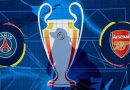 PSG Y ARSENAL, POR LA GLORIA Y HEGEMONÍA DE EUROPA