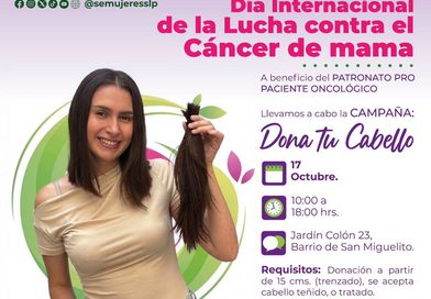 SECRETARÍA DE LAS MUJERES CONVOCA A DONAR CABELLO EN APOYO A PACIENTES ONCOLÓGICOS