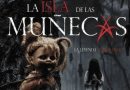 LA MÍTICA LEYENDA DE ‘LA ISLA DE LAS MUÑECAS’ DE XOCHIMILCO LLEGA A LOS CINES